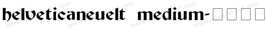 helveticaneuelt medium字体转换
